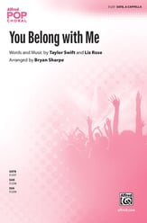You Belong with Me SATB choral sheet music cover